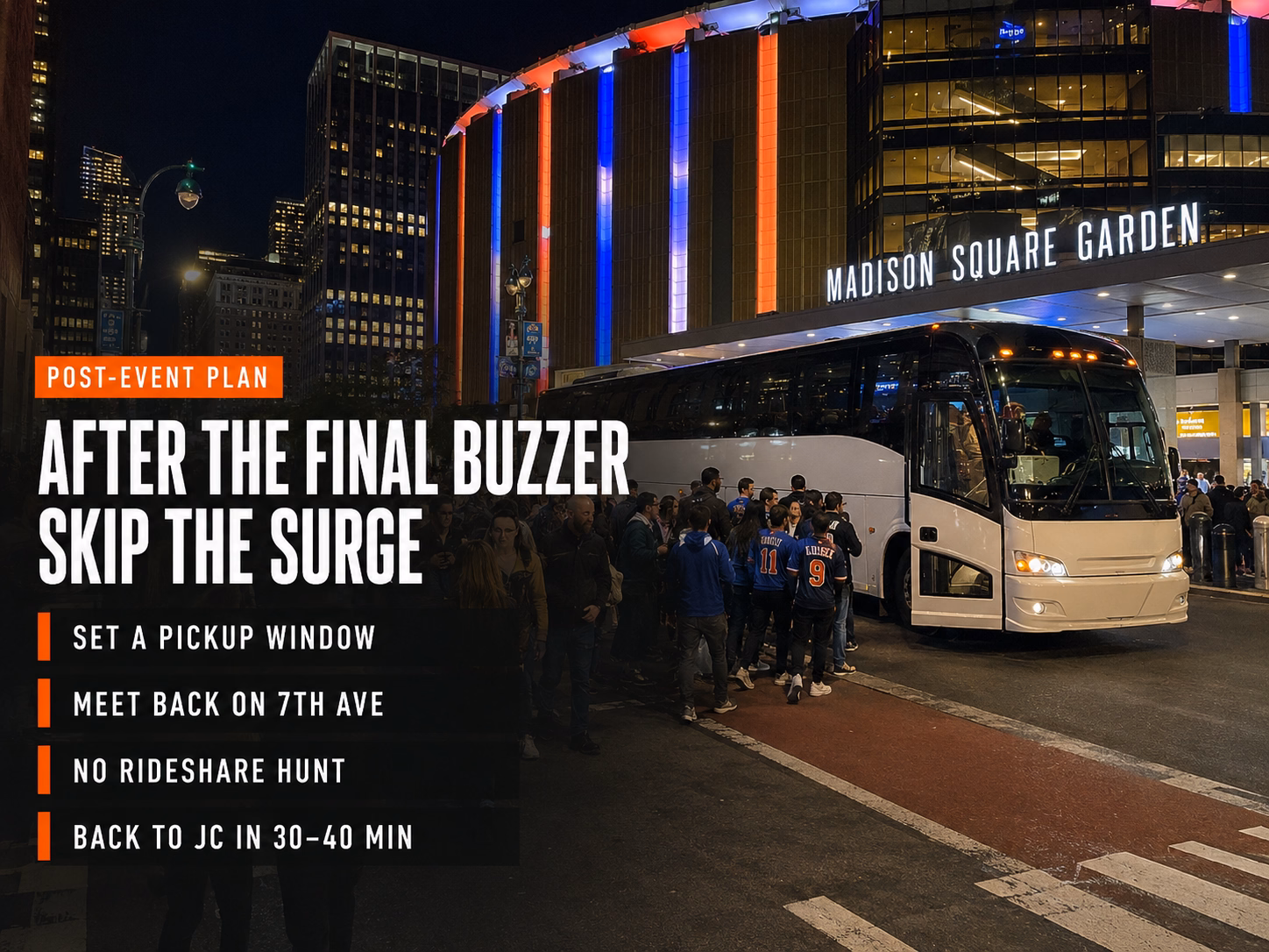 Leaving MSG after the event — the post-event plan