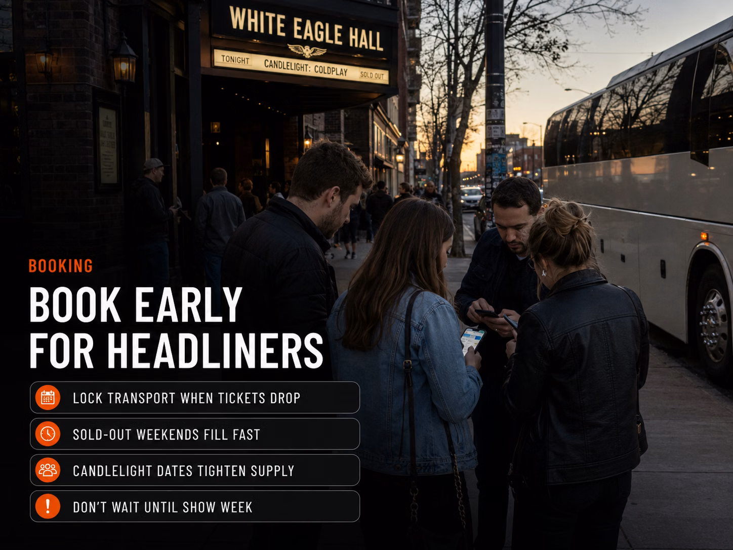 When to book a bus to White Eagle Hall